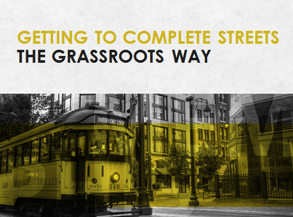 Complete Streets the Grassroots Way